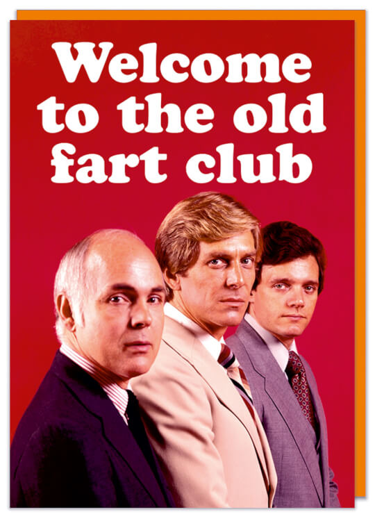 Welcome To The Old Fart Club