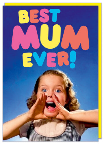 Best Mum Ever Card
