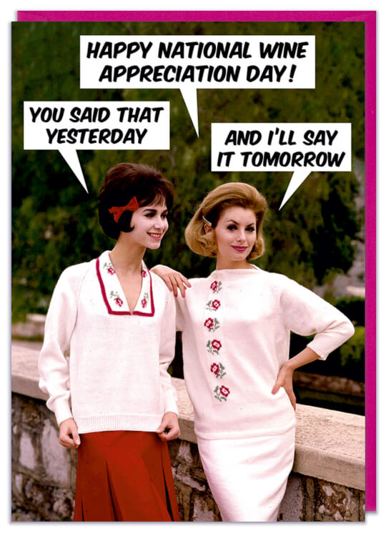 Wine Appreciation Day Card