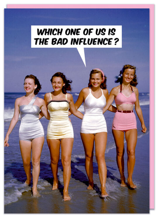 Which One of Us Bad Influence Card