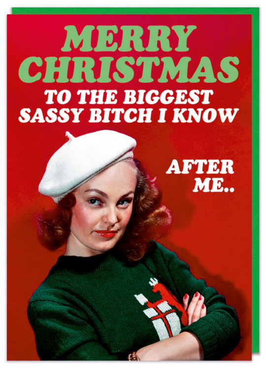 Merry Christmas To The Biggest Sassy Card