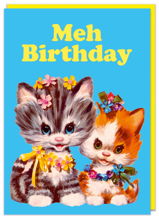 Meh Birthday Card