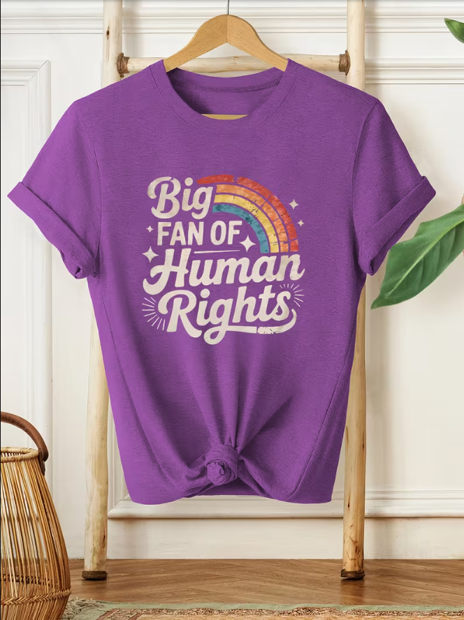 Big Fan Of Human Rights T-Shirt