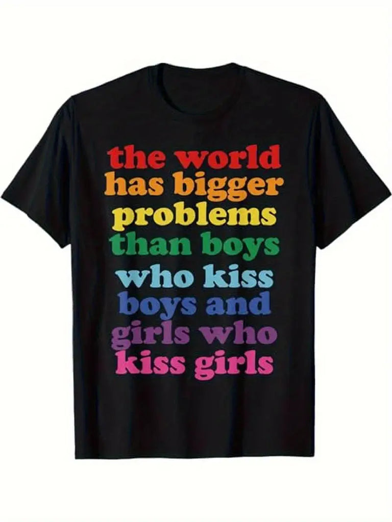 Bigger Problems Pride T-Shirt