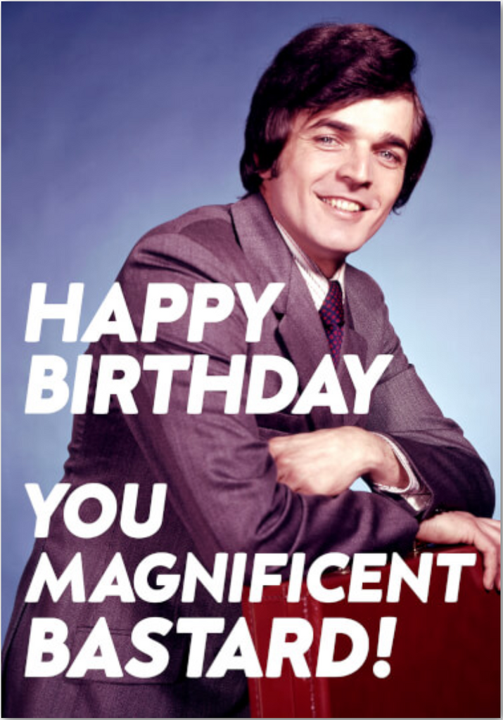 Happy Birthday Magnificent Card