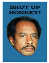 Shut Up Honkey Coaster