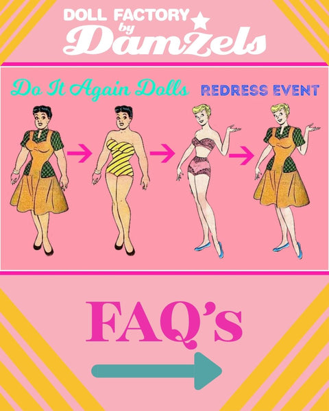 Do It Again Dolls FAQ's!