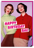Happy Birthday Bae Card
