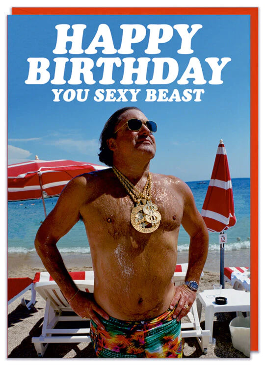 Happy Birthday Sexy Beast Card