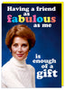 Having A Friend As Fabulous As Me