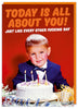 Today Is All About You Card