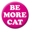 Be More Cat