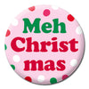 Meh Christmas Badge