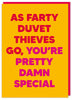 As Farty Duvet Thieves Go Card