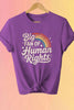Big Fan Of Human Rights T-Shirt
