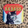 Badass Kitty Coaster