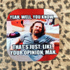 Big Lebowski Coaster