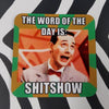 Peewee Shit Show Coaster