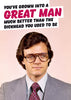 You've Grown Into A Great Man Card