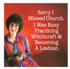 Missed Church Coaster